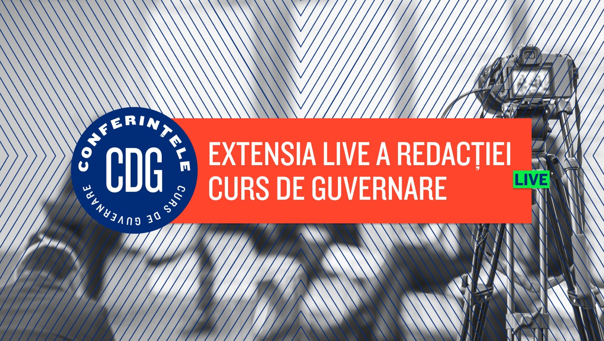 Conferințele CDG – CursDeGuvernare