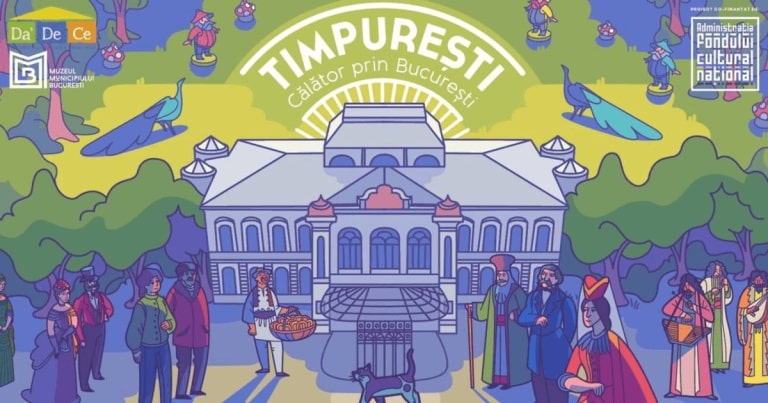 „Timpureşti. Călător prin Bucureşti” – Joc online inspirat de istoria şi patrimoniul Capitalei
