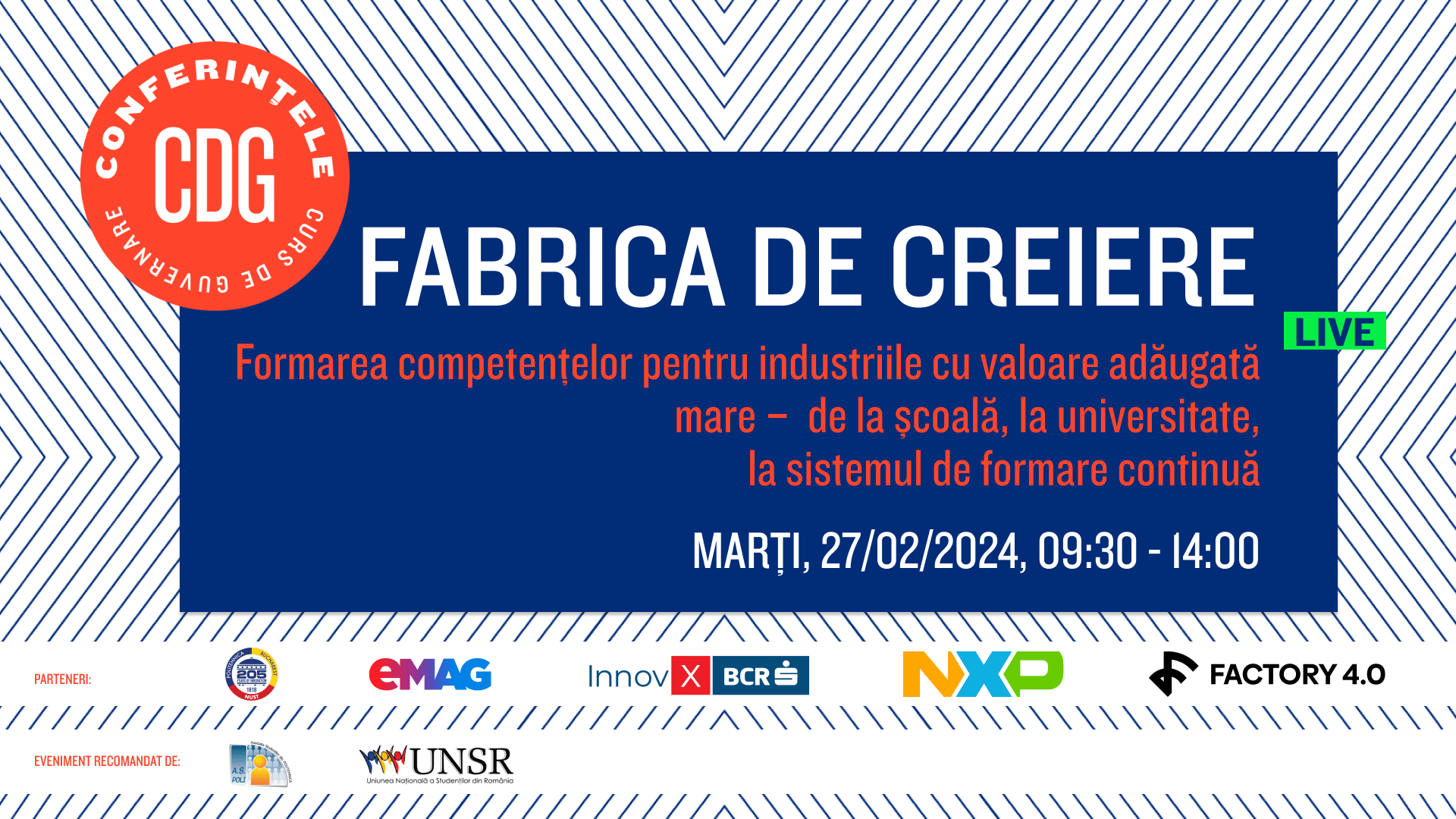 Înscrieri deschise: ”Fabrica de creiere”: Formarea competențelor pentru industriile cu valoare adăugată mare – de la școală, la universitate, la sistemul de formare continuă
