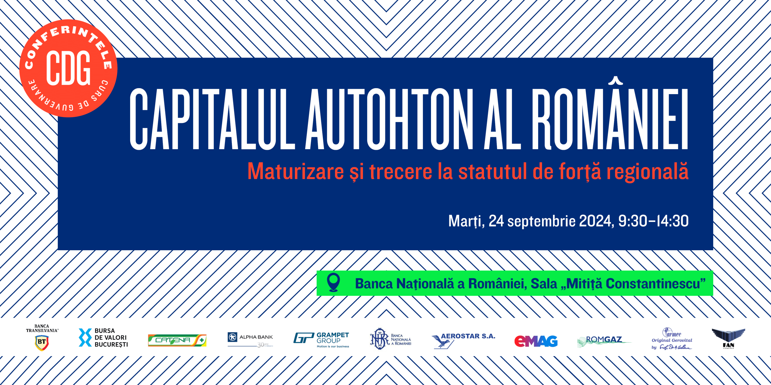 Înscrieri deschise: Conferința CDG ”Capitalul autohton al României – maturizare și trecere la statutul de forță regională”. 24 septembrie