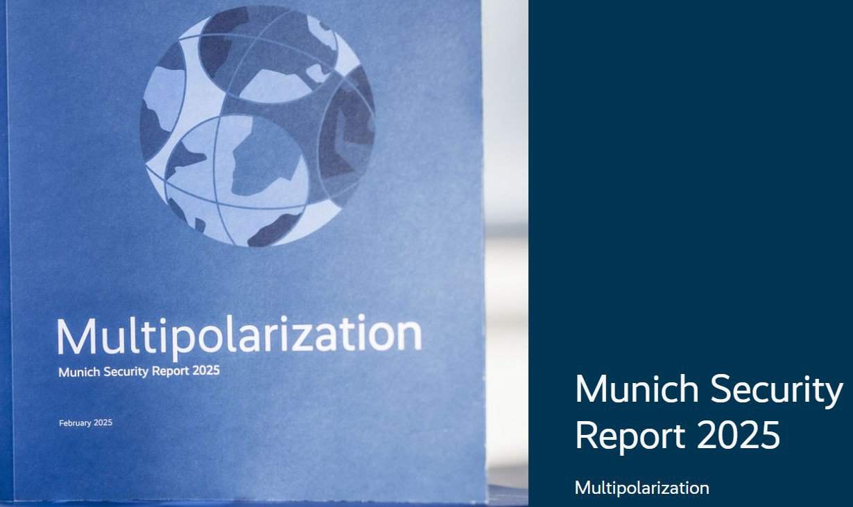 Conferința de Securitate de la München – Raportul de plecare: Liberalismul, pus sub semnul întrebării din punct de vedere politic și economic. Provocările pentru UE