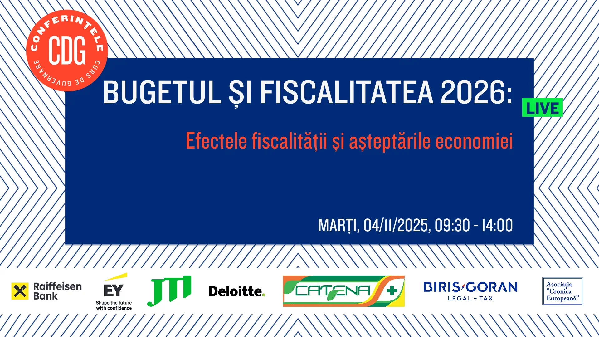 Înscrieri deschise / Conferința: Bugetul și fiscalitatea 2026: Așteptările economiei. Marți, 04 noiembrie 2025, orele 09:30 – 14:00, ASE, Aula Magna