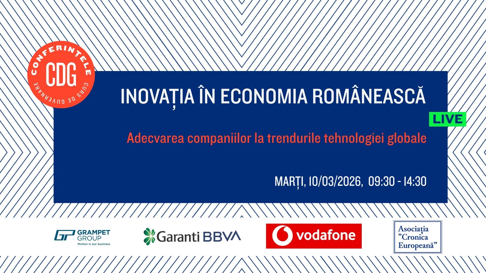 Înscrieri deschise / Conferința „Inovația în economia românească – adecvarea companiilor la trendurile tehnologiei globale. 10 martie  2026, orele 09:30 – 14:30
