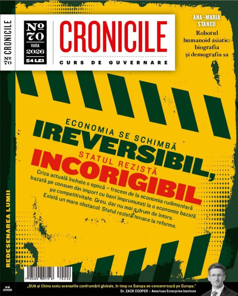 ”Economia se se schimbă IREVERSIBIL, Statul rezistă INCORIGIBIL” – CRONICILE Nr.70. Sumarul, titlurile, autorii