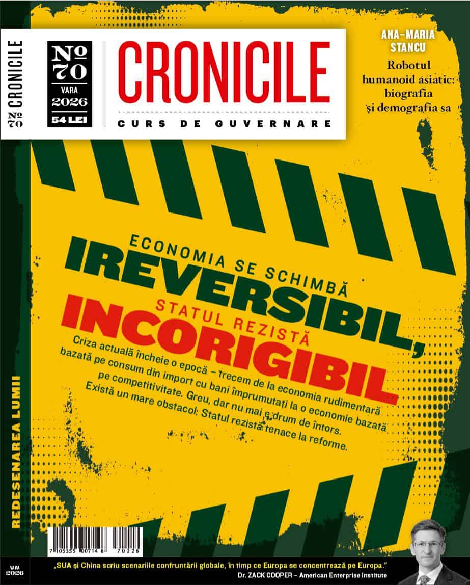 ”Economia se se schimbă IREVERSIBIL, Statul rezistă INCORIGIBIL” – CRONICILE Nr.70. Sumarul, titlurile, autorii